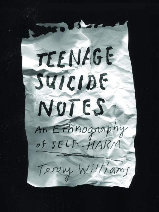 Title details for Teenage Suicide Notes by Terry Williams - Wait list